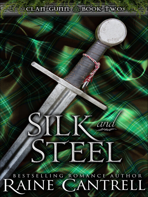 Title details for Silk and Steel by Raine Cantrell - Wait list